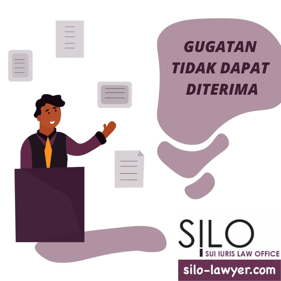 Gugatan Tidak Dapat Diterima (NIET ONTVANKELIJKE VERKLAARD)