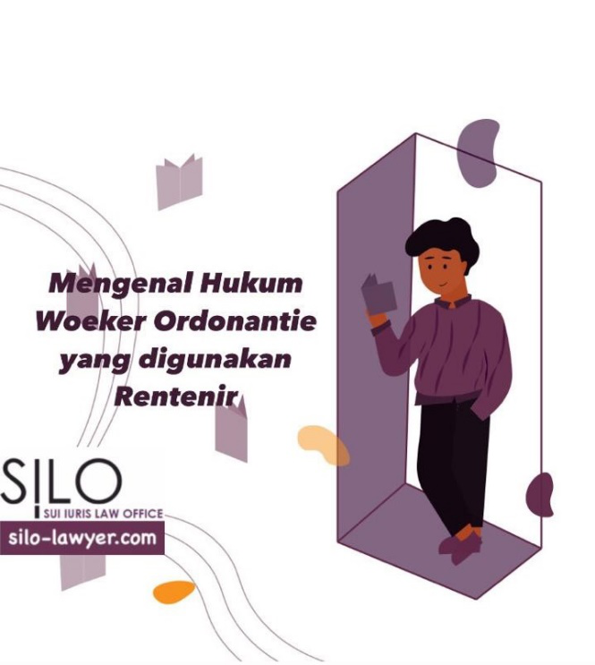 Mengenal Hukum Woeker Ordonantie yang digunakan Rentenir