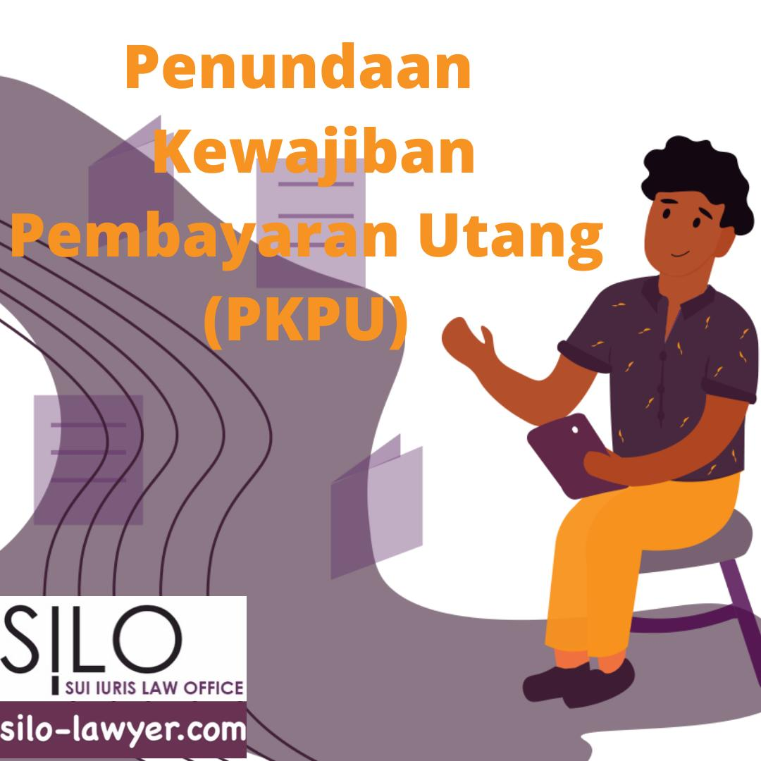 Mengenal Penundaan Kewajiban Pembayaran Utang