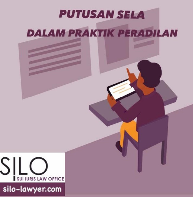 Putusan Sela Dalam Praktik Peradilan